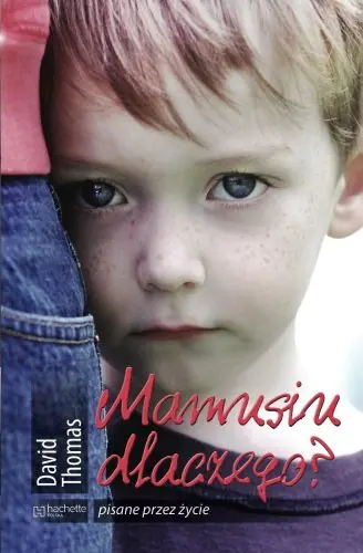 Książka - Mamusiu dlaczego?