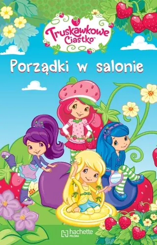 Książka - Truskawkowe ciastko. Porządki w salonie