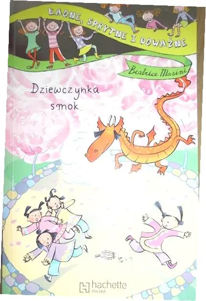 Książka - Dziewczynka smok Ładne sprytne i odważne