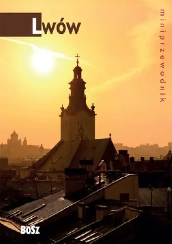 Książka - Lwów. Miniprzewodnik BOSZ