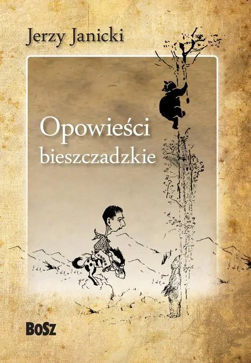 Książka - Opowieści bieszczadzkie
