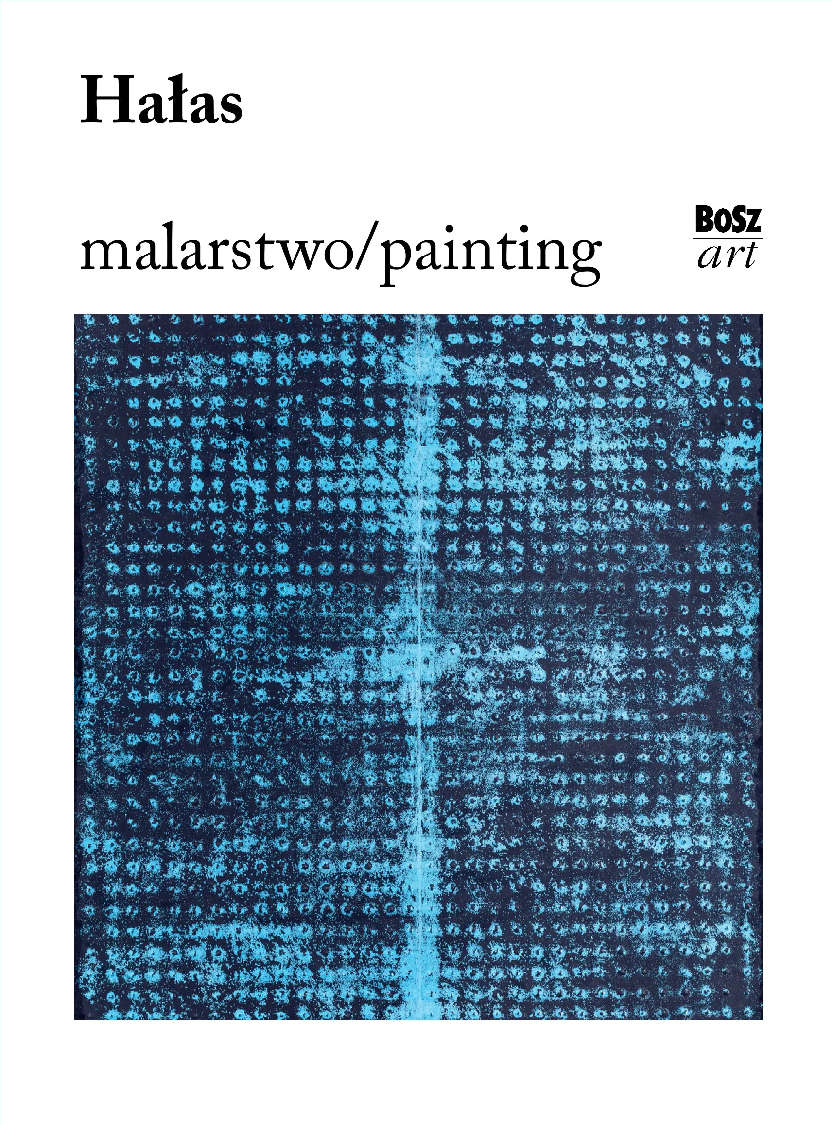 Książka - Hałas. Malarstwo
