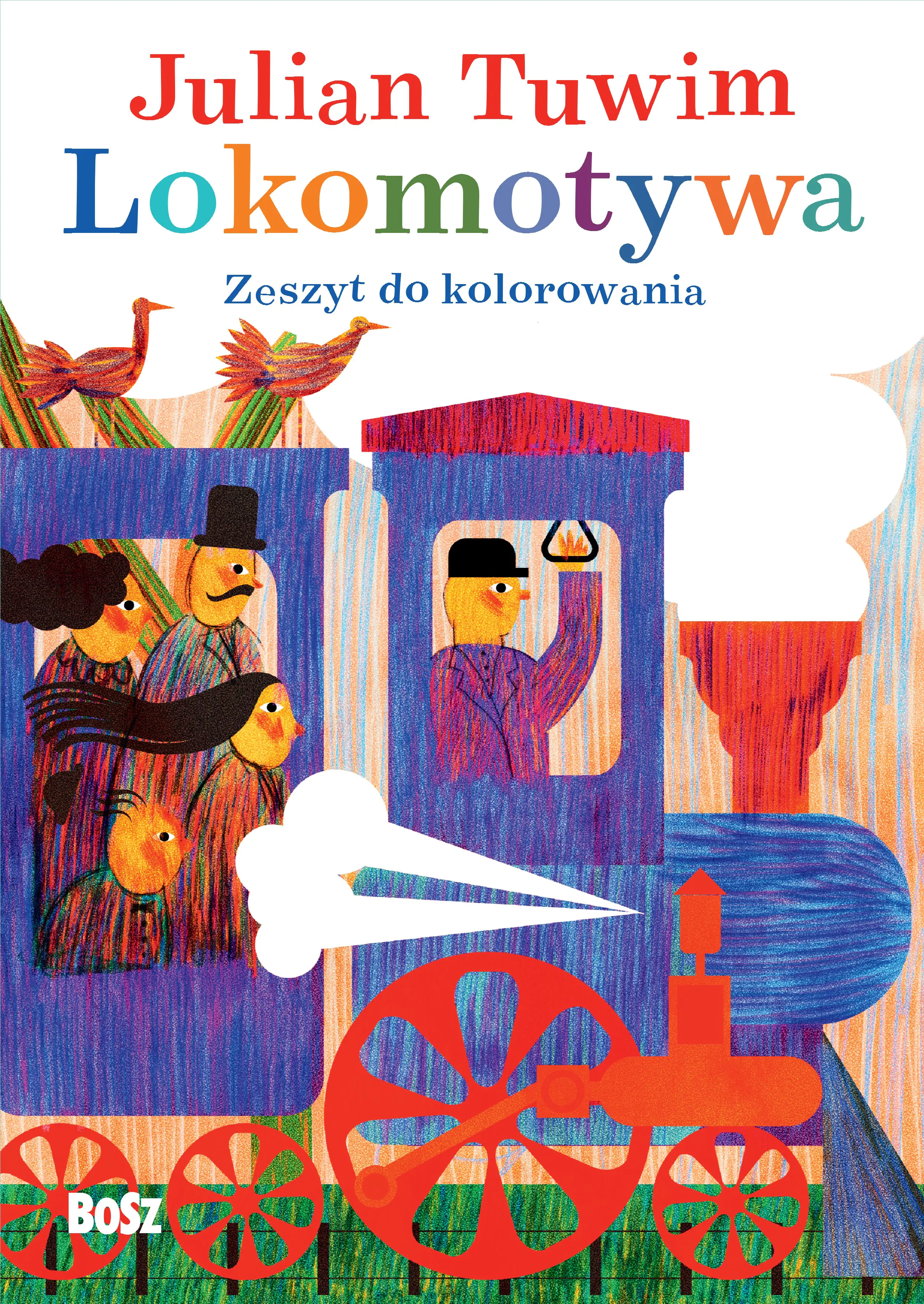 Książka - Julian Tuwim "Lokomotywa". Zeszyt do kolorowania