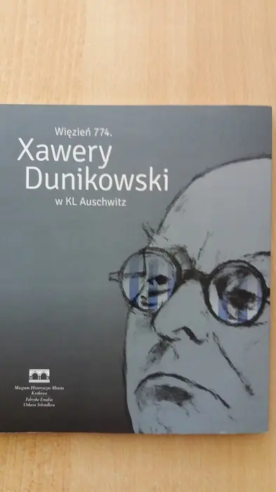 Książka - WIĘZIEŃ 774. XAWERY DUNIKOWSKI W KL AUSCHWITZ
