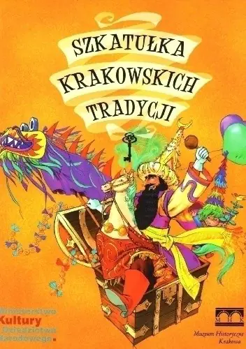 Książka - SZKATUŁKA KRAKOWSKICH TRADYCJI