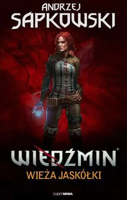 Książka - Wieża jaskółki. Wiedźmin. Tom 6