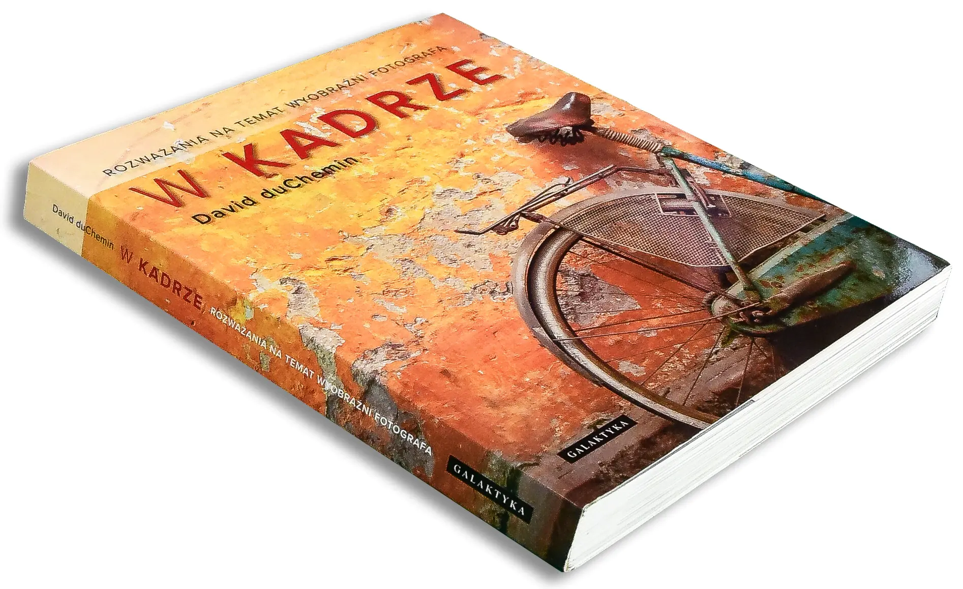 Książka - W kadrze. Rozważania na temat wyobraźni fotografa