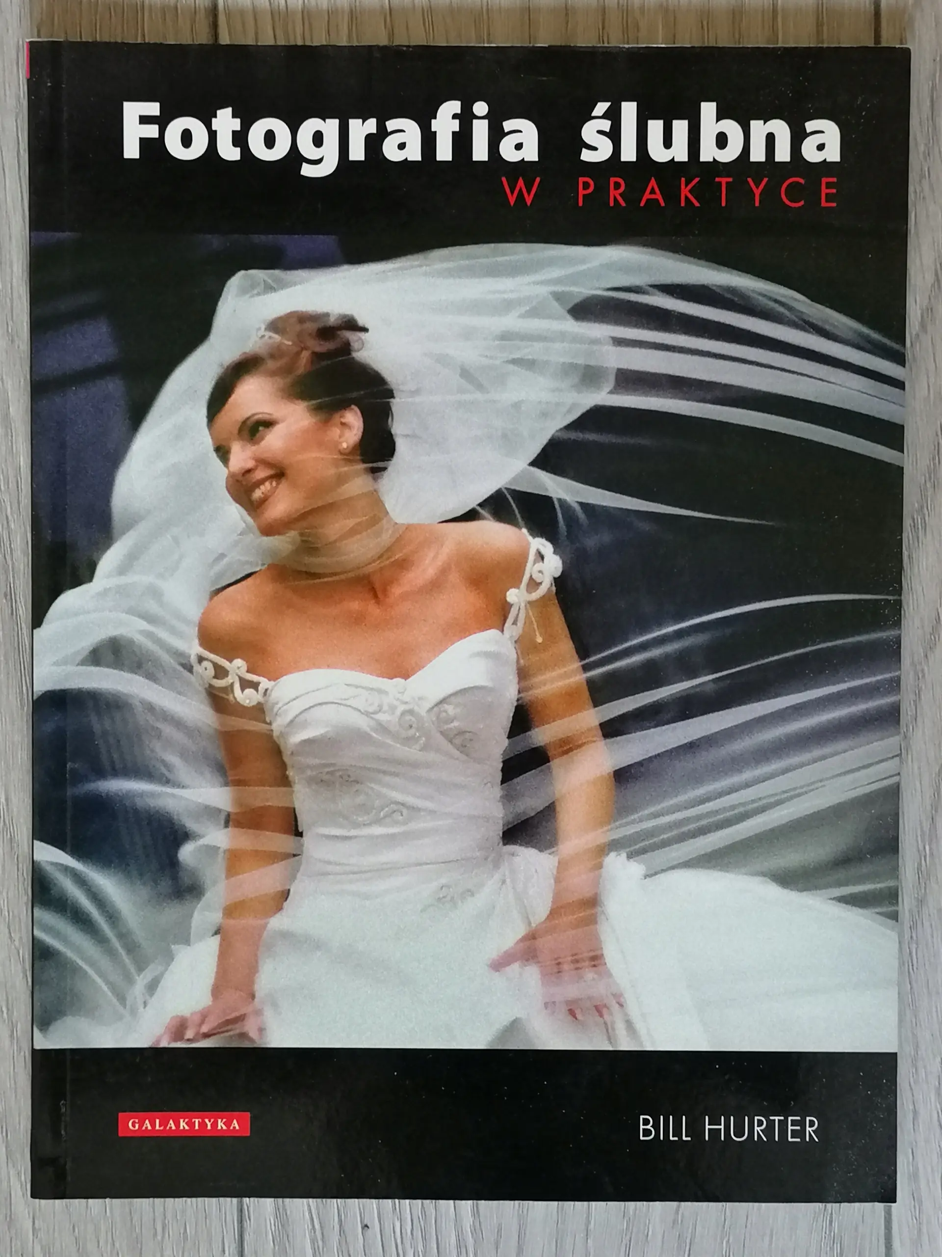 Książka - Fotografia ślubna w praktyce