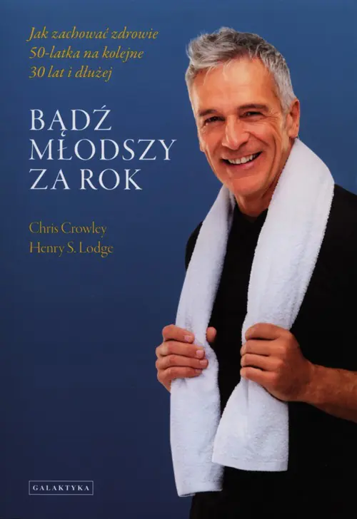 Książka - Bądź młodszy za rok