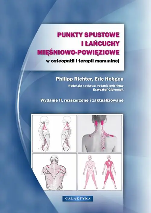 Książka - Punkty spustowe i łańcuchy mięśniowo-powięziowe w osteopatii i terapii manualnej