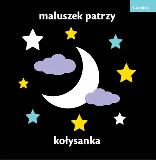 Książka - Maluszek patrzy. Kołysanka