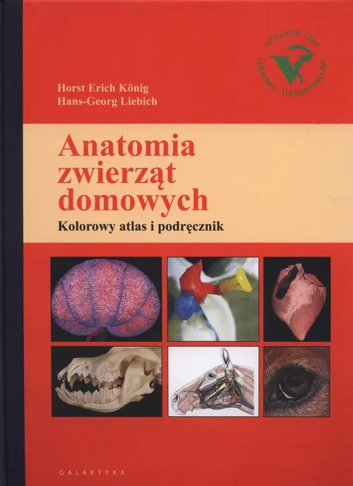 Książka - Anatomia zwierząt domowych. Kolorowy atlas i podręcznik