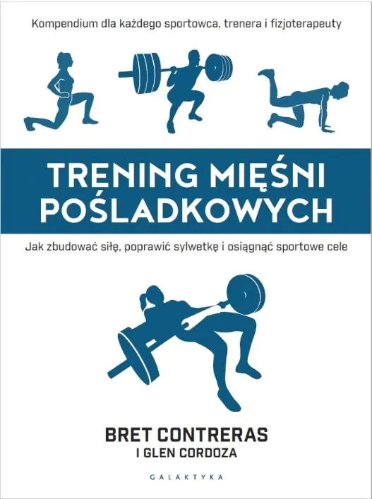Książka - Trening mięśni pośladkowych. Jak zbudować siłę, poprawić sylwetkę i osiągnąć sportowe cele