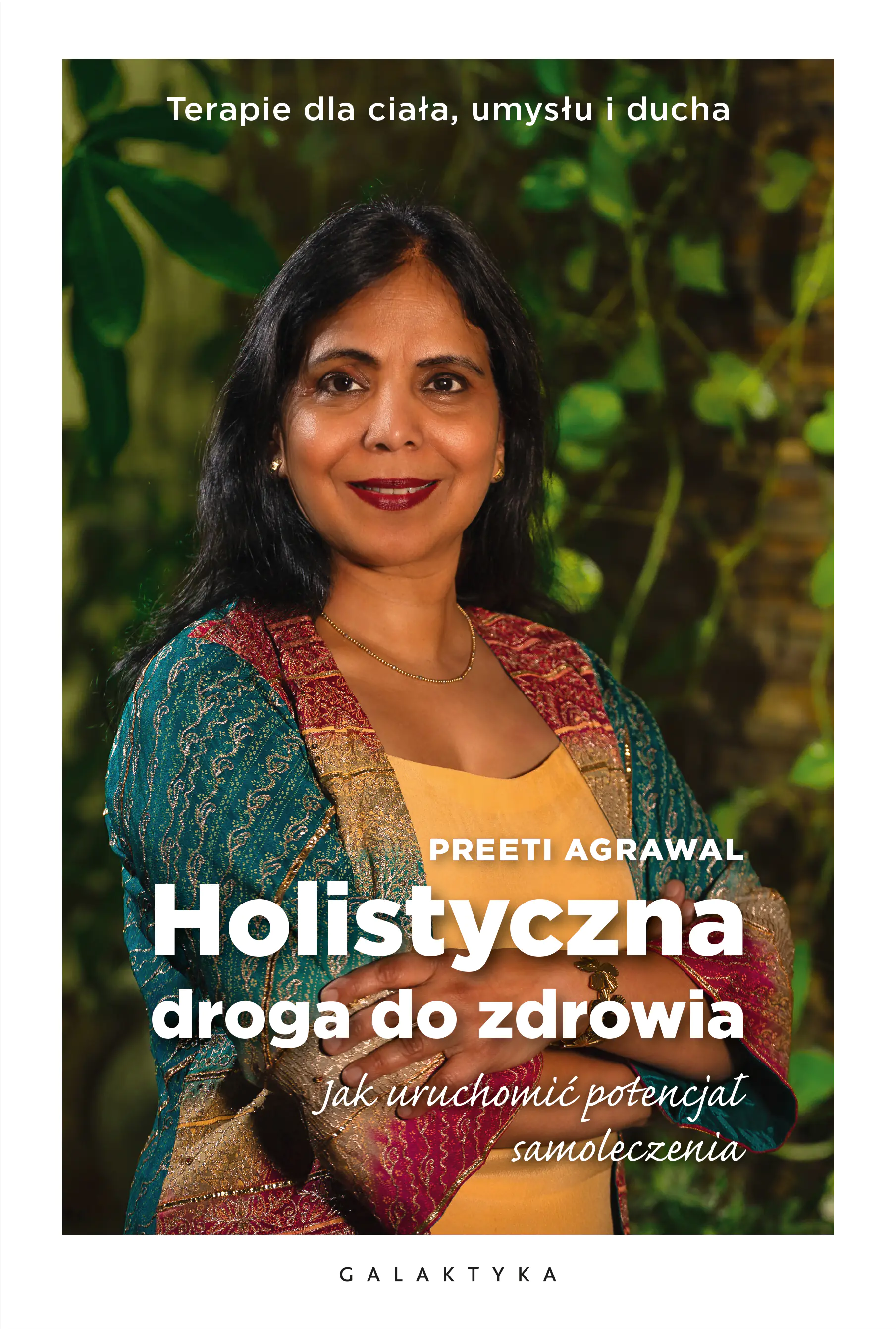 Książka - Holistyczna droga do zdrowia. Jak uruchomić potencjał samoleczenia