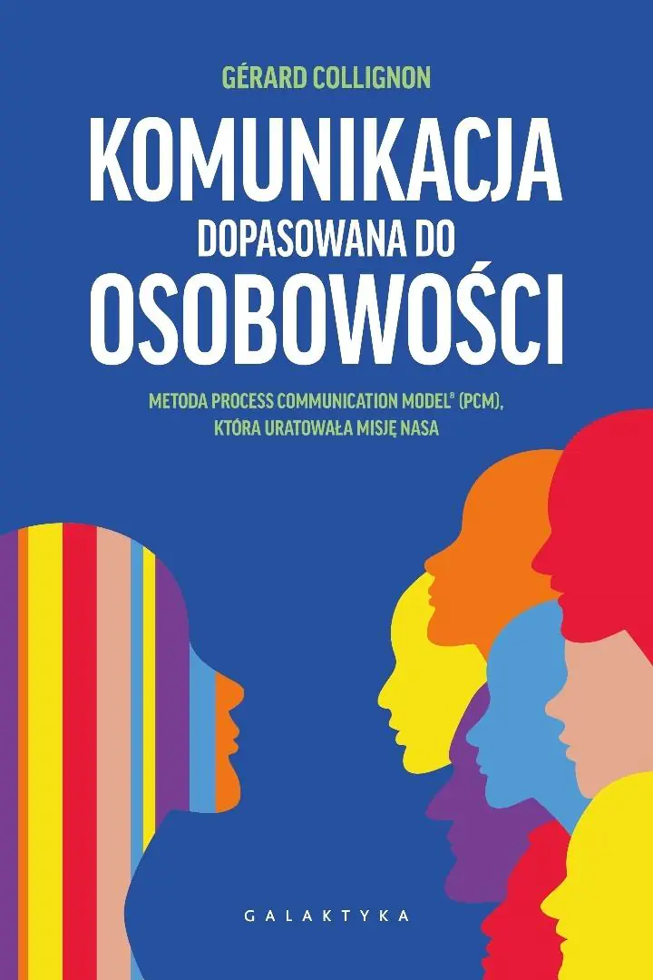 Książka - Komunikacja dopasowana do osobowości. Metoda PCM..