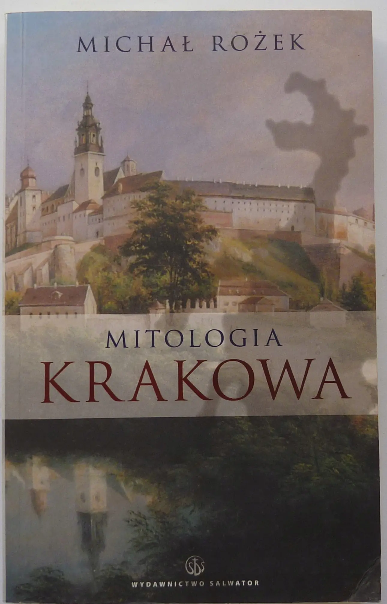 Książka - Mitologia Krakowa