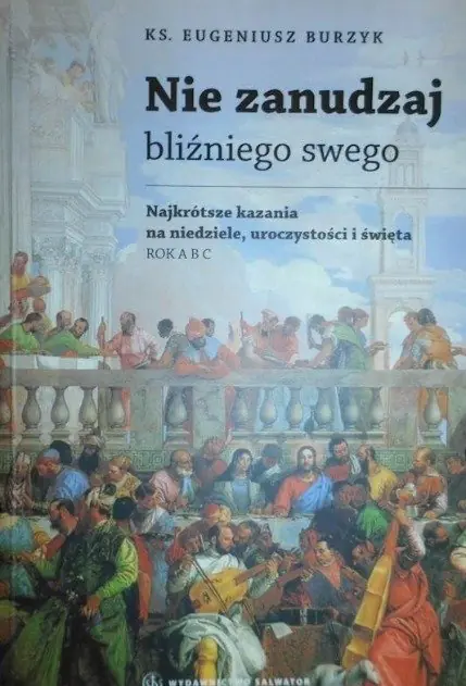 Książka - Nie zanudzaj bliźniego swego