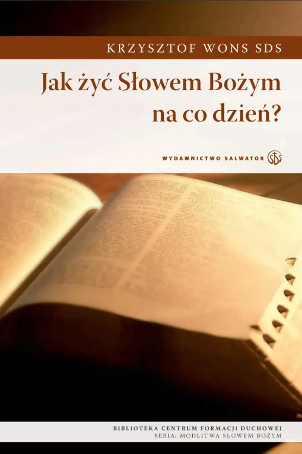 Książka - Jak Żyć Słowem Bożym na co Dzień