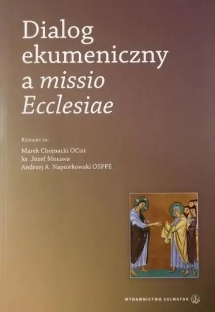Książka - Dialog ekumeniczny a missio Ecclesiae