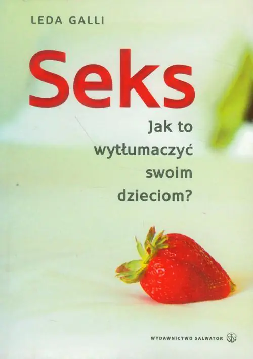 Seks. Jak to wytłumaczyć swoim dzieciom