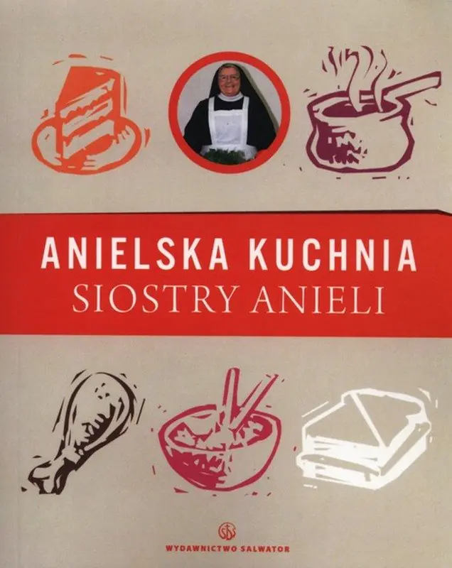 Książka - Anielska kuchnia siostry Anieli