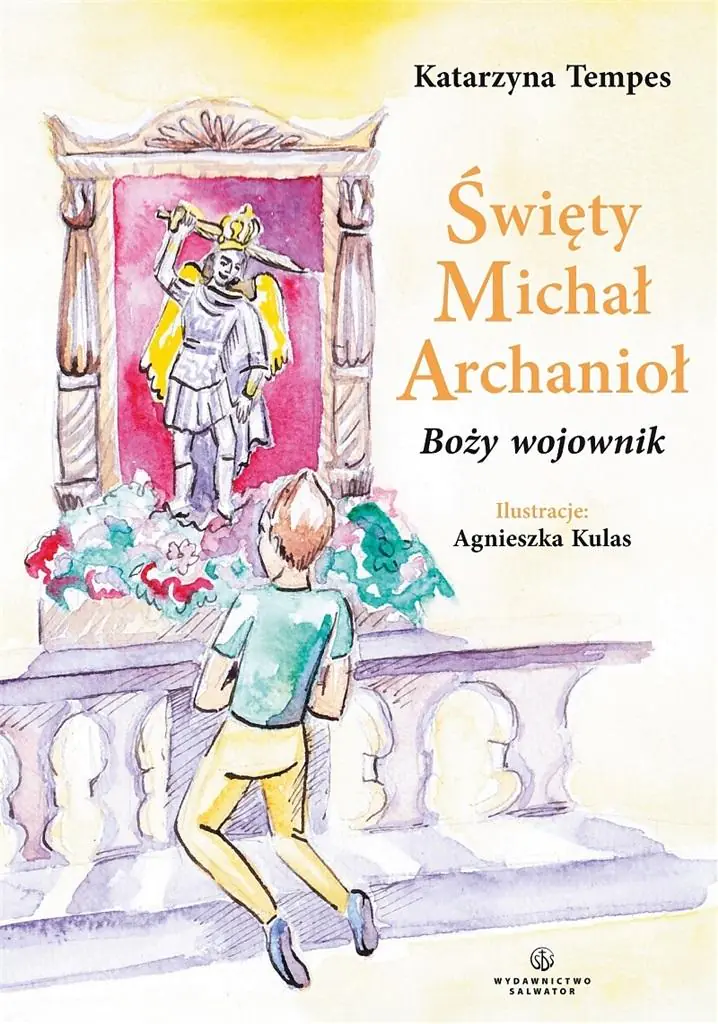 Książka - Święty Michał Archanioł. Boży wojownik