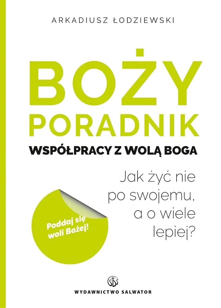 Książka - Boży poradnik współpracy z wolą Boga