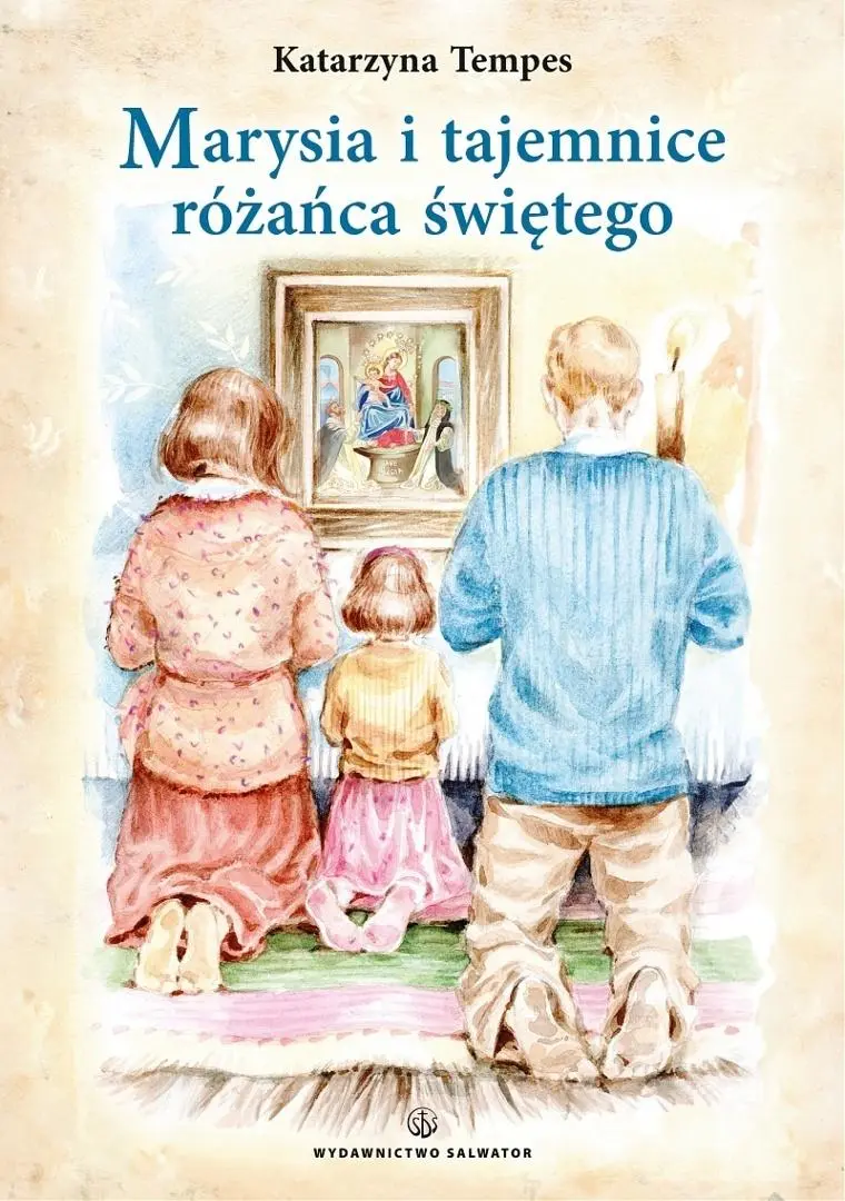 Książka - Marysia i tajemnice różańca świętego