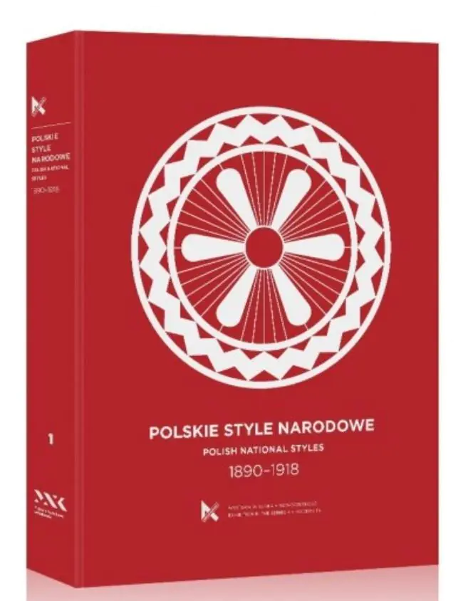 Książka - Polskie Style Narodowe 1890-1918