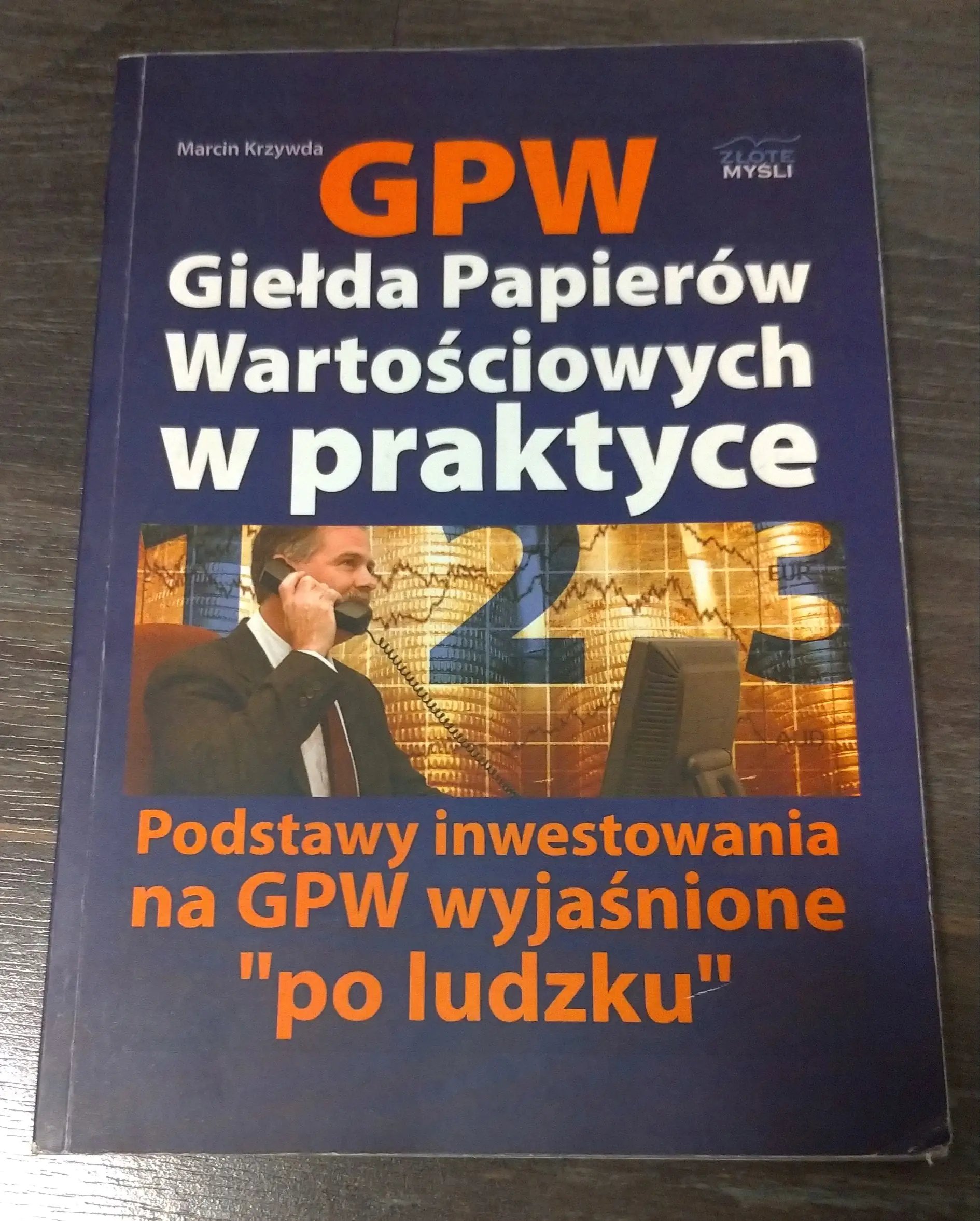 Książka - GPW Giełda Papierów Wartościowych w praktyce