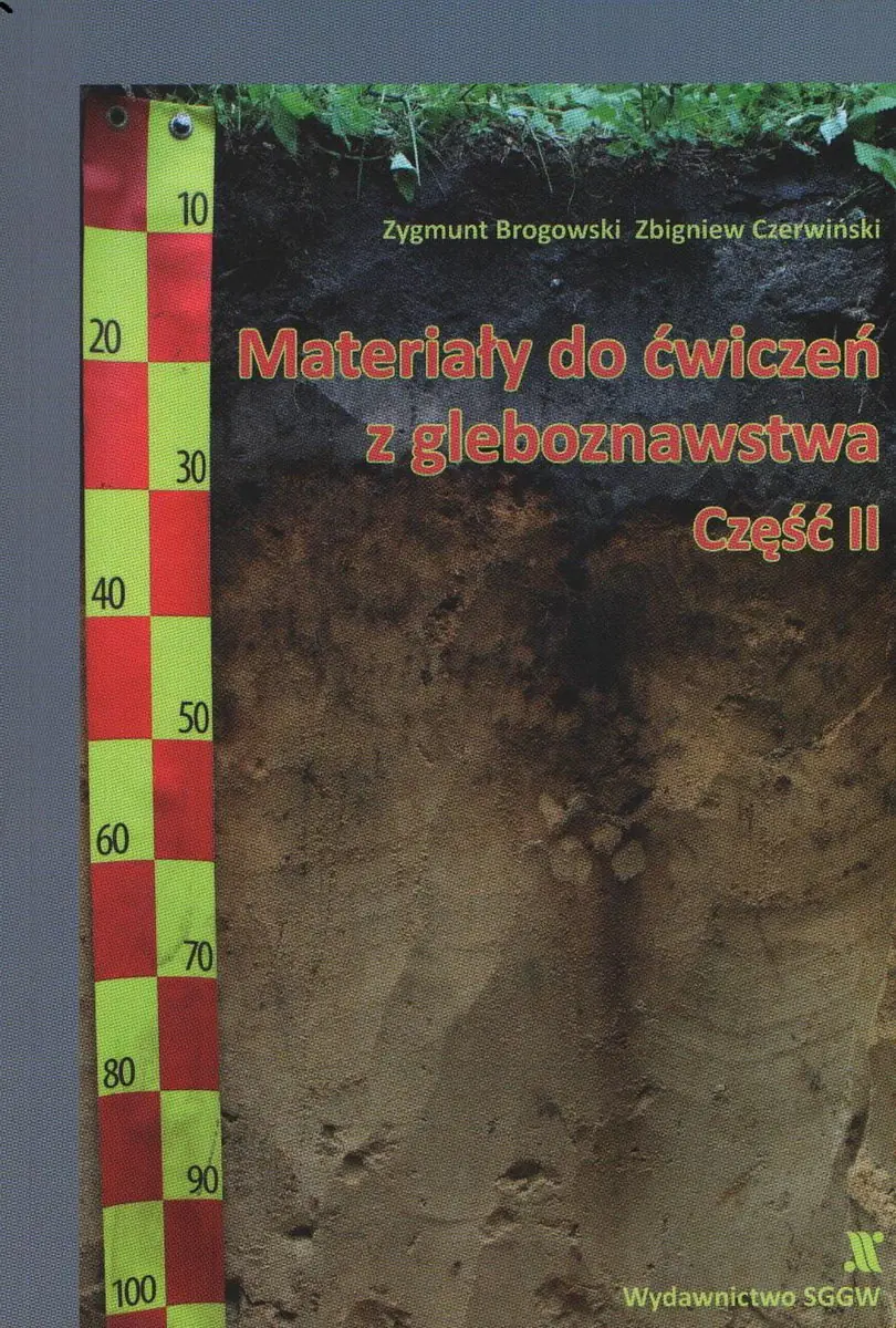 Książka - Materiały do ćwiczeń z gleboznawstwa cz.2