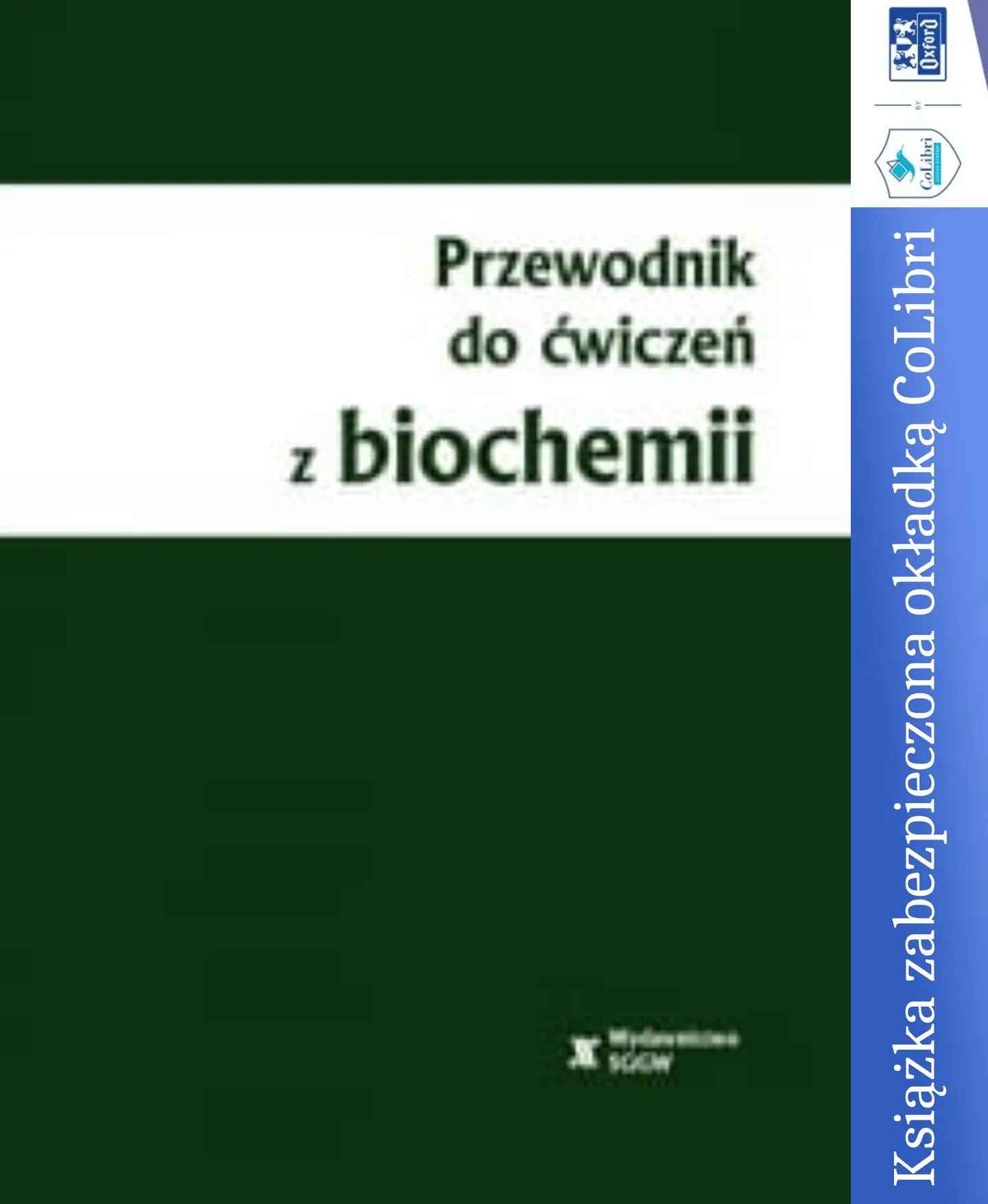 Książka - Przewodnik do ćwiczeń z biochemii, wyd. III