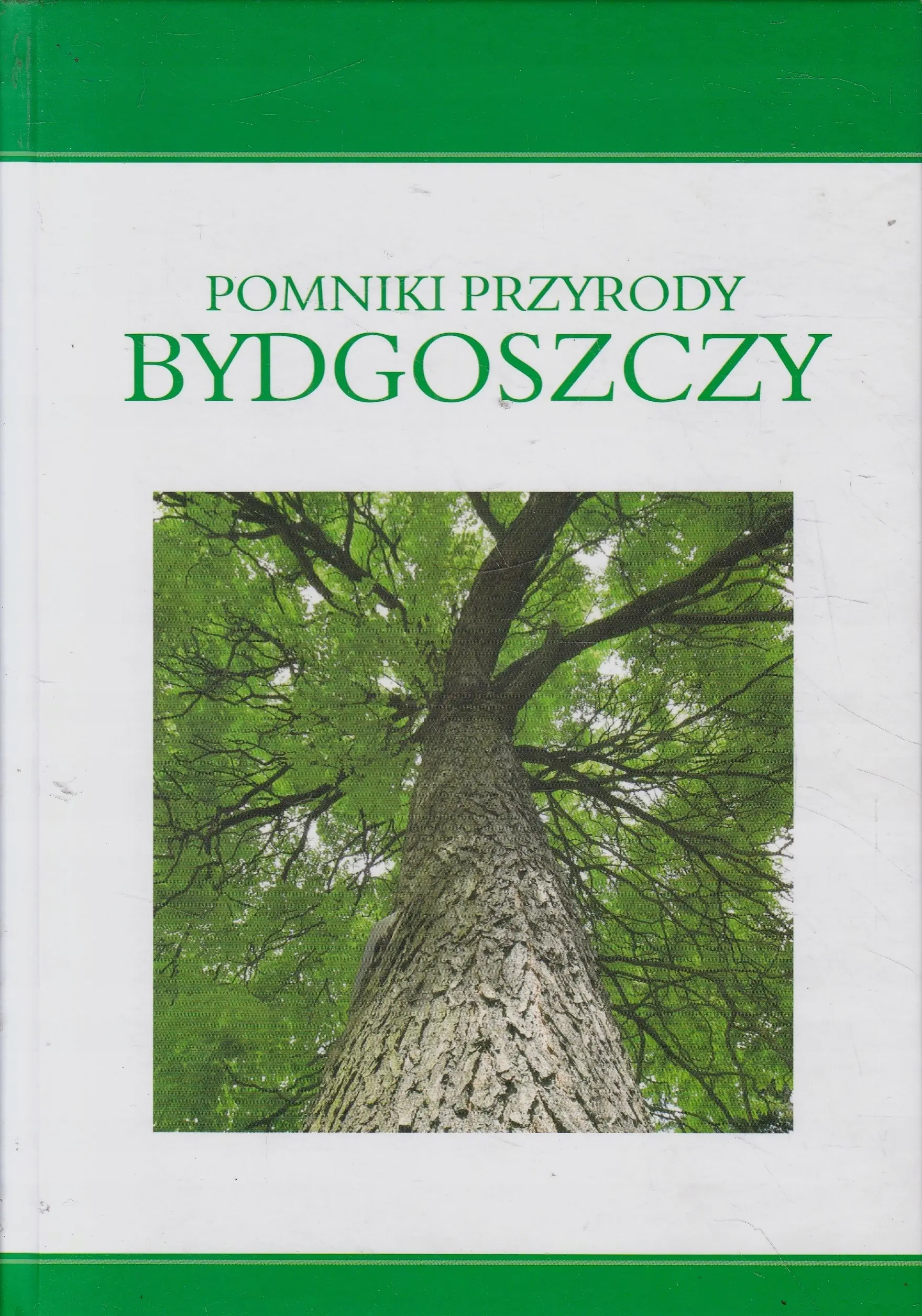 Książka - Pomniki przyrody w Bydgoszczy