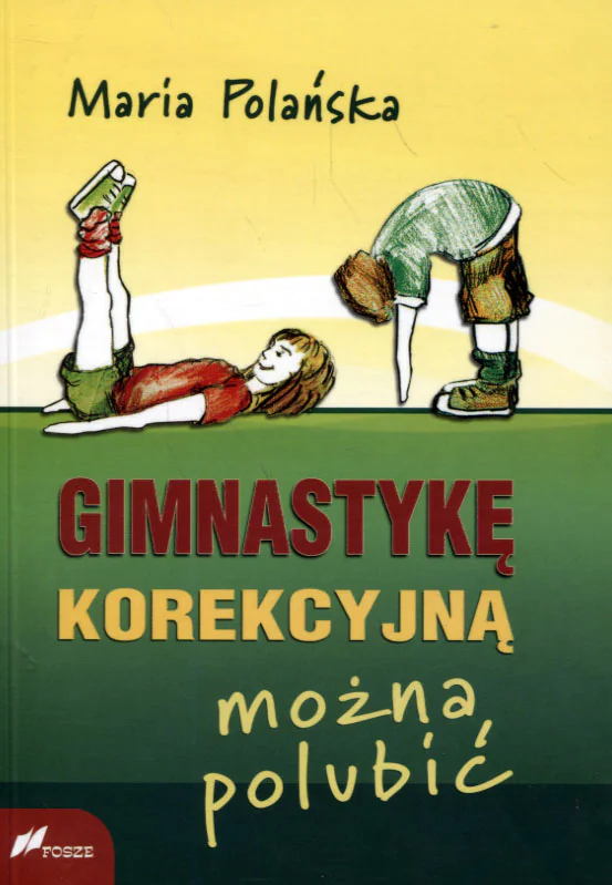 Książka - Gimnastykę korekcyjną można polubić