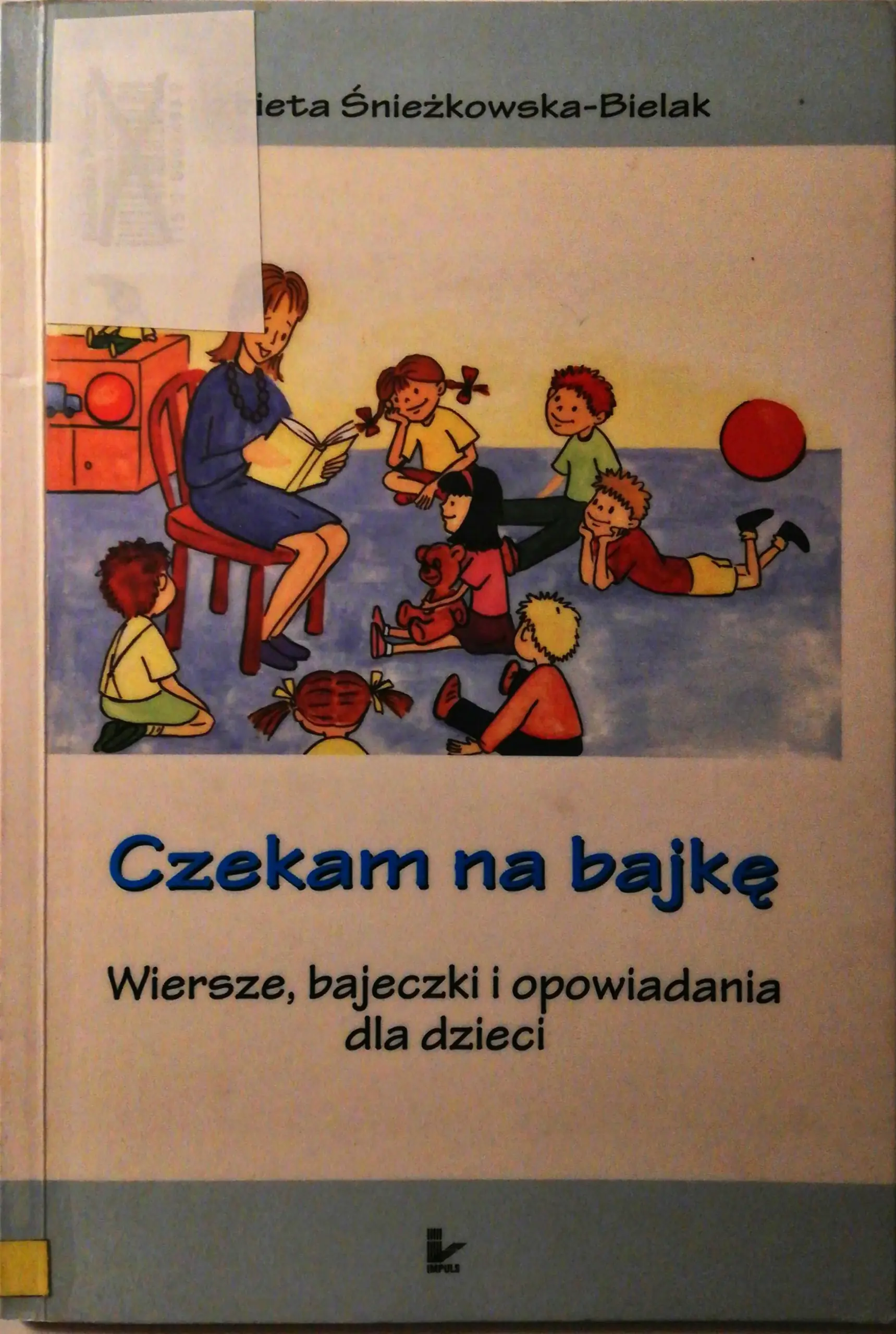 Książka - Czekam na bajkę. Wiersze, bajeczki i opowiadania dla dzieci