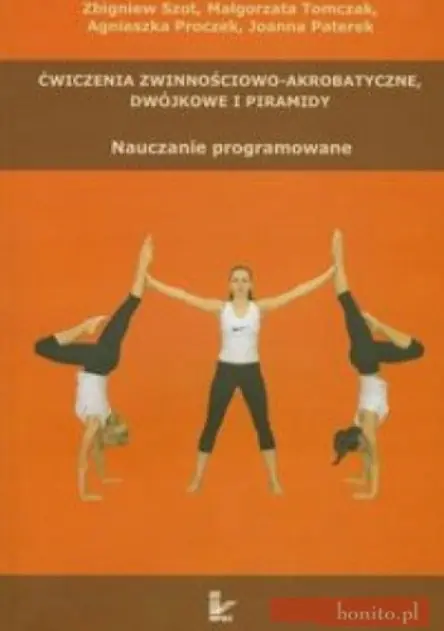 Książka - Ćwiczenia zwinnościowo - akrobatyczne dwójkowe i piramidy