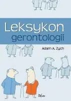 Książka - Leksykon gerontologii Tw