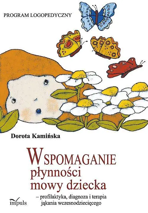 Książka - Wspomaganie płynności mowy dziecka