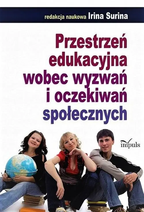 Książka - Przestrzeń edukacyjna wobec wyzwań i oczekiwań społecznych