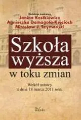Książka - Szkoła wyższa w toku zmian