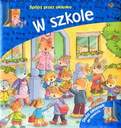 Książka - W szkole. Spójrz przez okienko