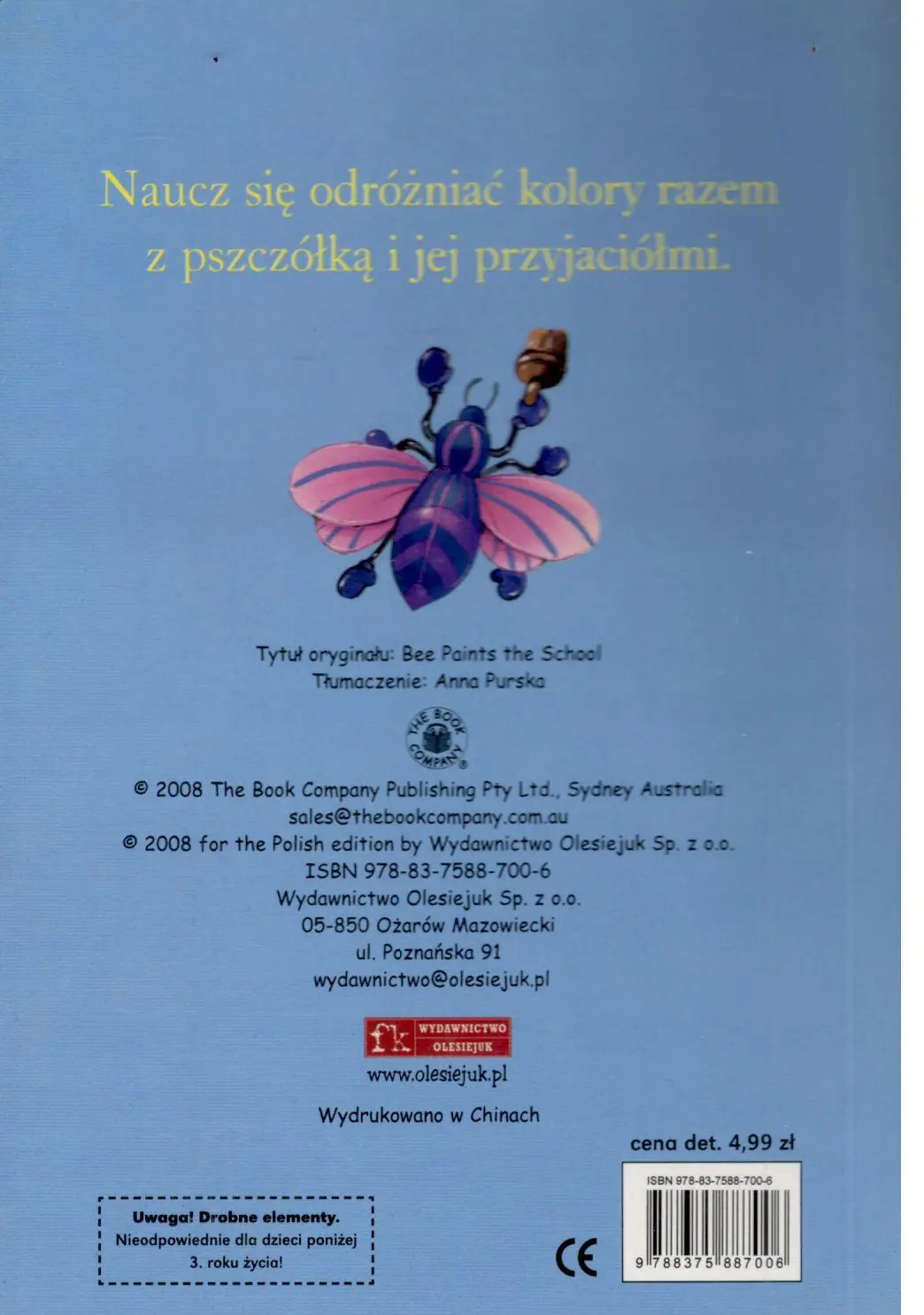 Książka - Pszczółka maluje szkołę. Książeczka o kolorach