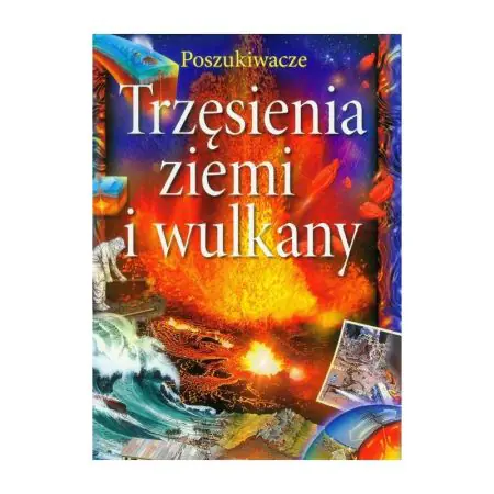 Książka - Trzęsienia ziemi i wulkany
