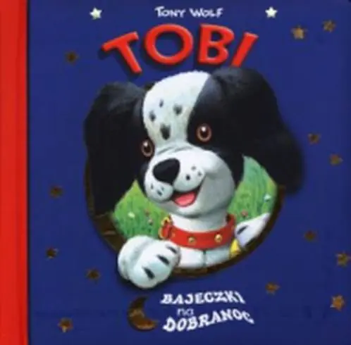 Książka - Tobi. Bajeczki na dobranoc