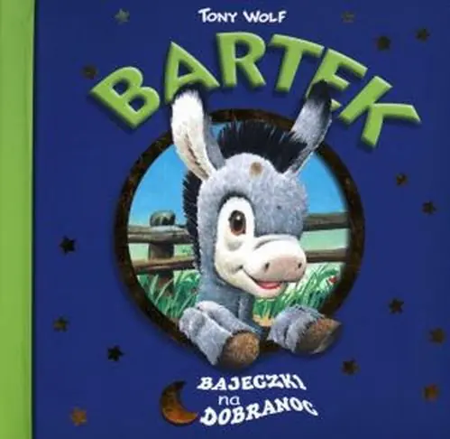 Książka - Bartek. Bajeczki na dobranoc