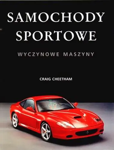 Książka - Samochody sportowe. Wyczynowe maszyny