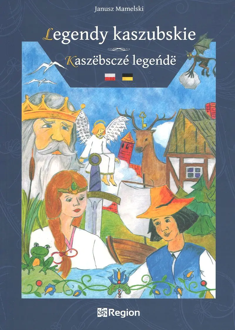 Książka - Legendy kaszubskie / Kaszëbsczé legeńdë
