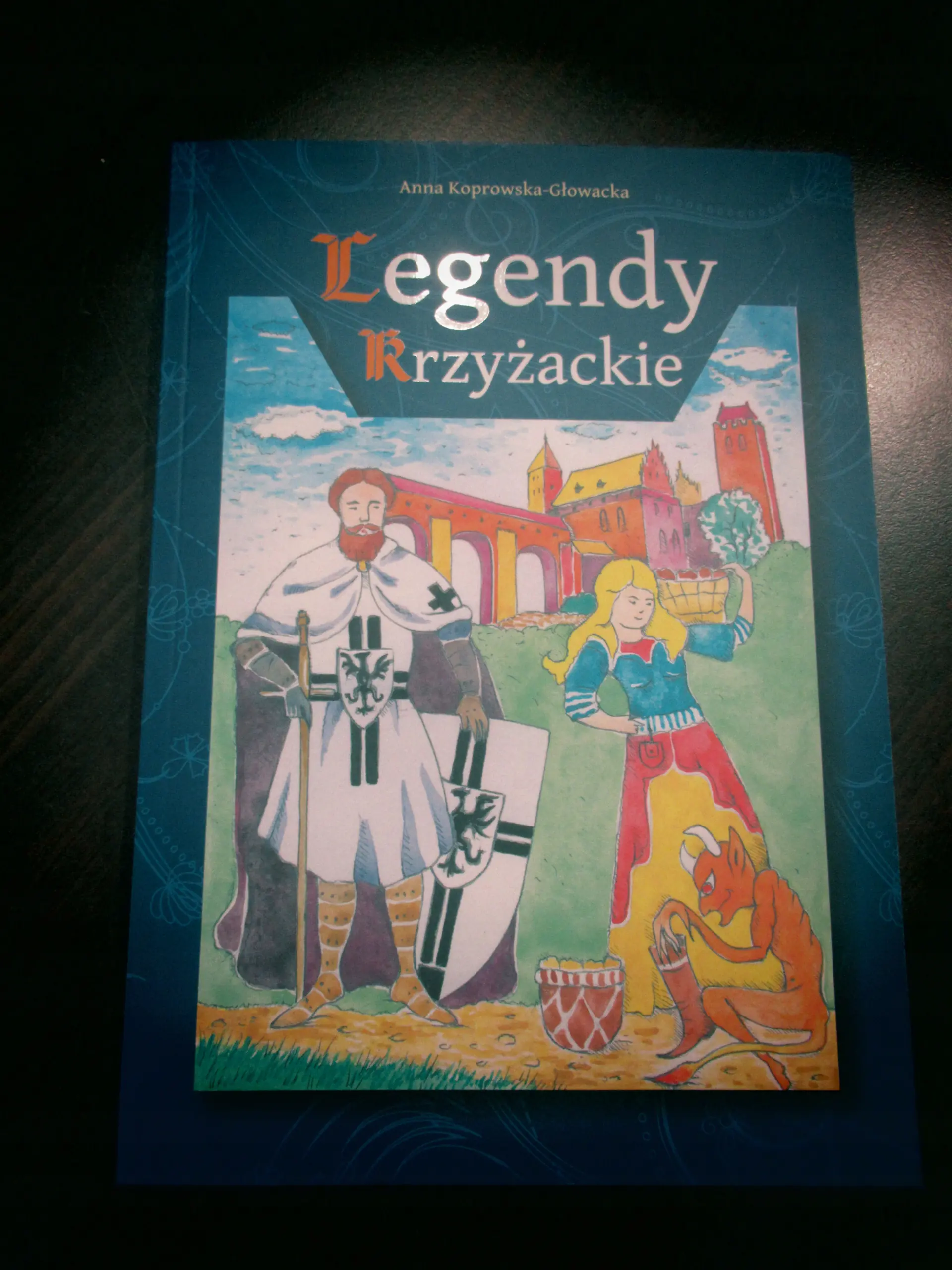 Legendy krzyżackie