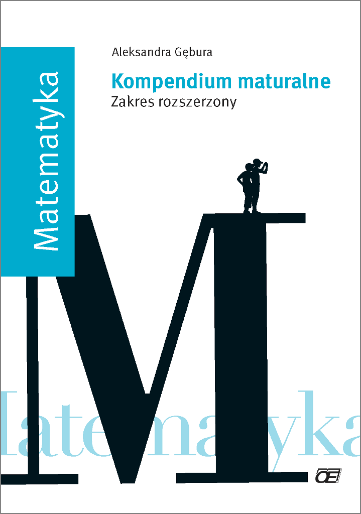 Książka - Matematyka. Kompendium maturalne. Zakres rozszerzony