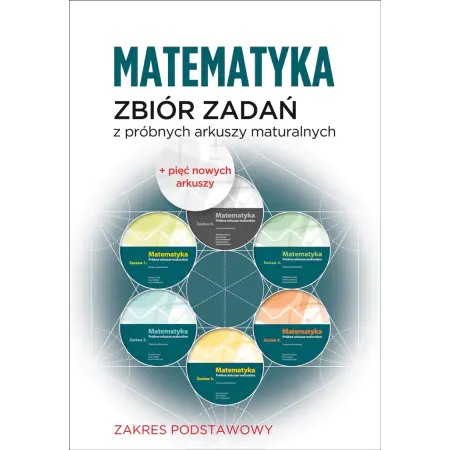 Książka - Matematyka. Zbiór zadań z próbnych arkuszy maturalnych. Poziom podstawowy